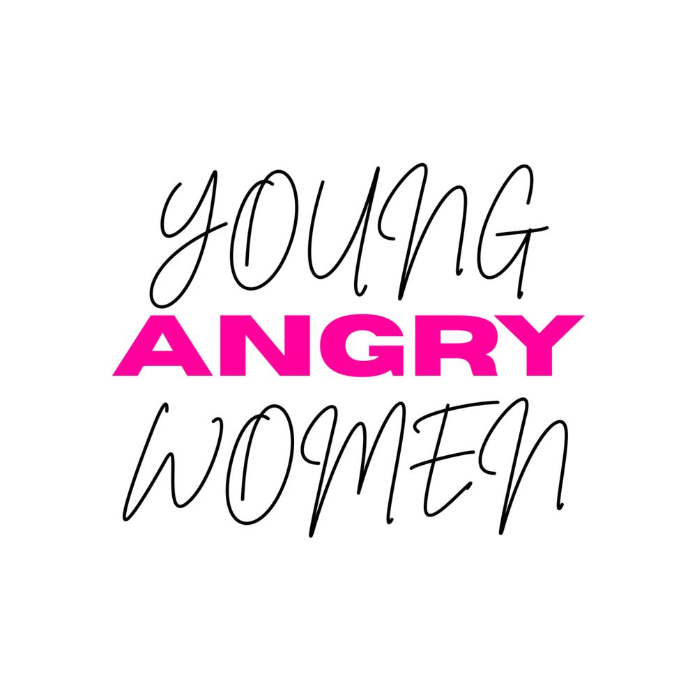 Young Angry Women 🤬😤👿🔥🧨💅