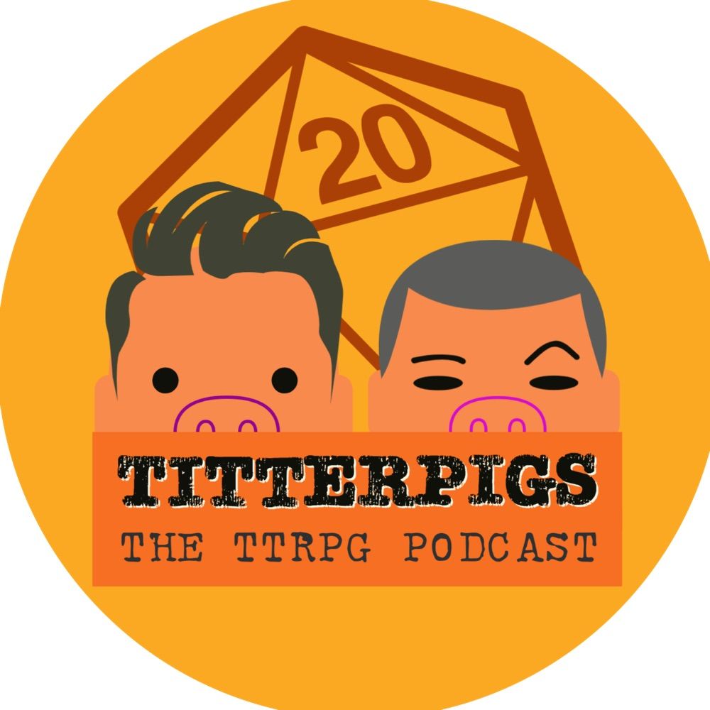 Titterpigs:The TTRPG Podcast
