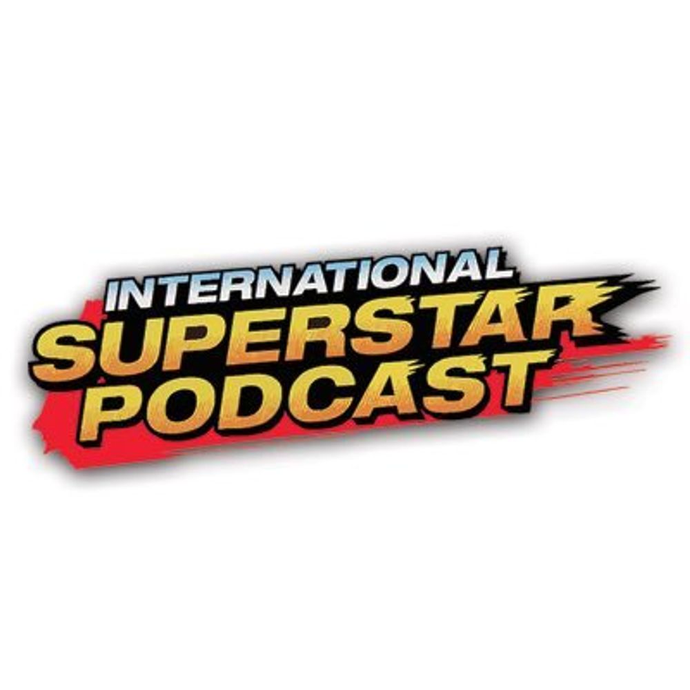 International Superstar Podcast