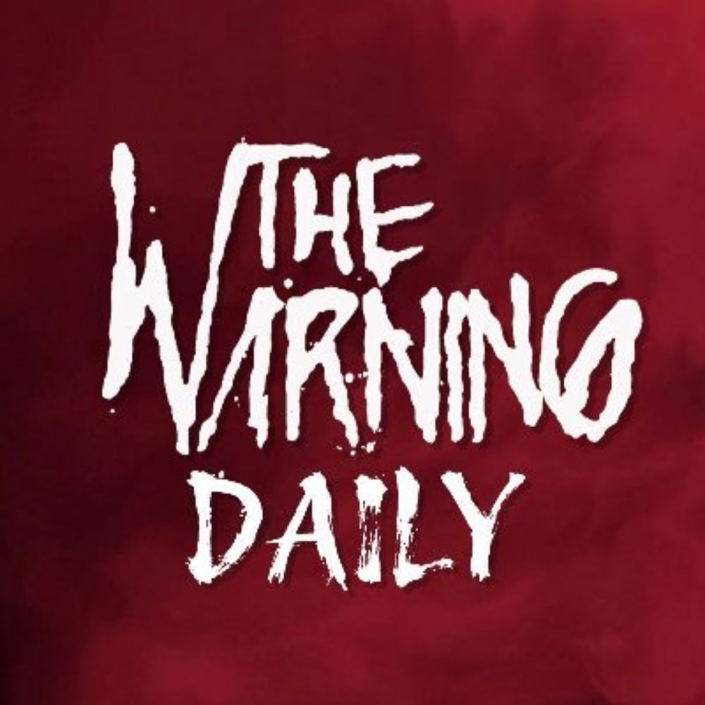 The Warning Daily