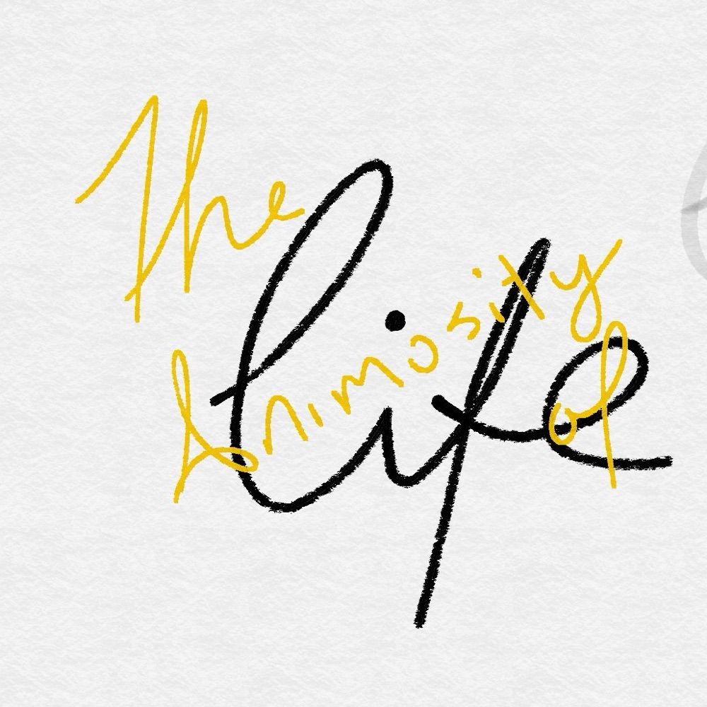 The Animosity of Life