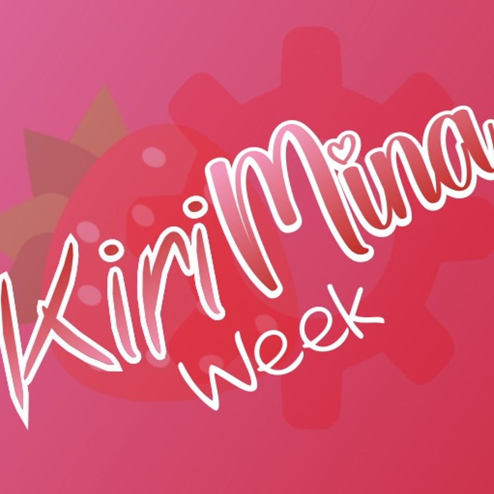 ❤️🩷KiriMina Week 2025 | IC Closed ⚙️🍓
