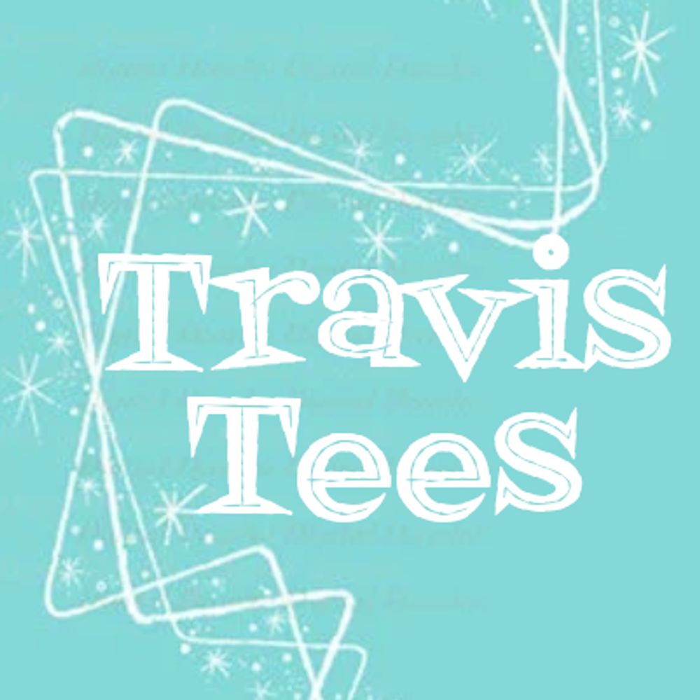 Travis Ts