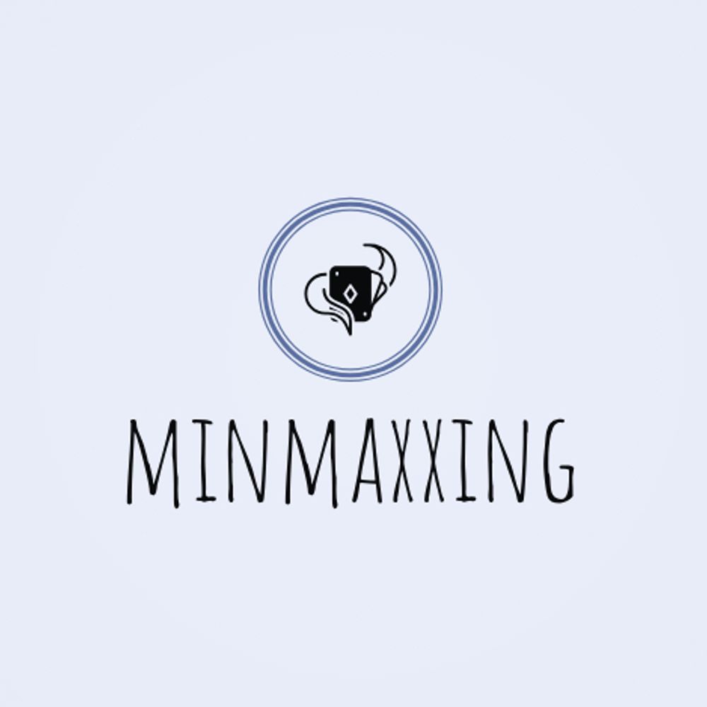 Minmaxxing