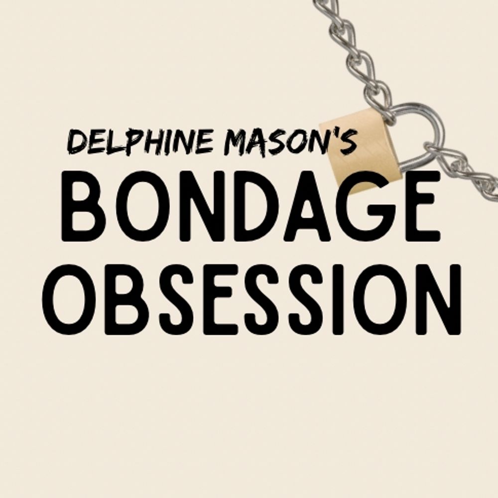 Bondage Obsession