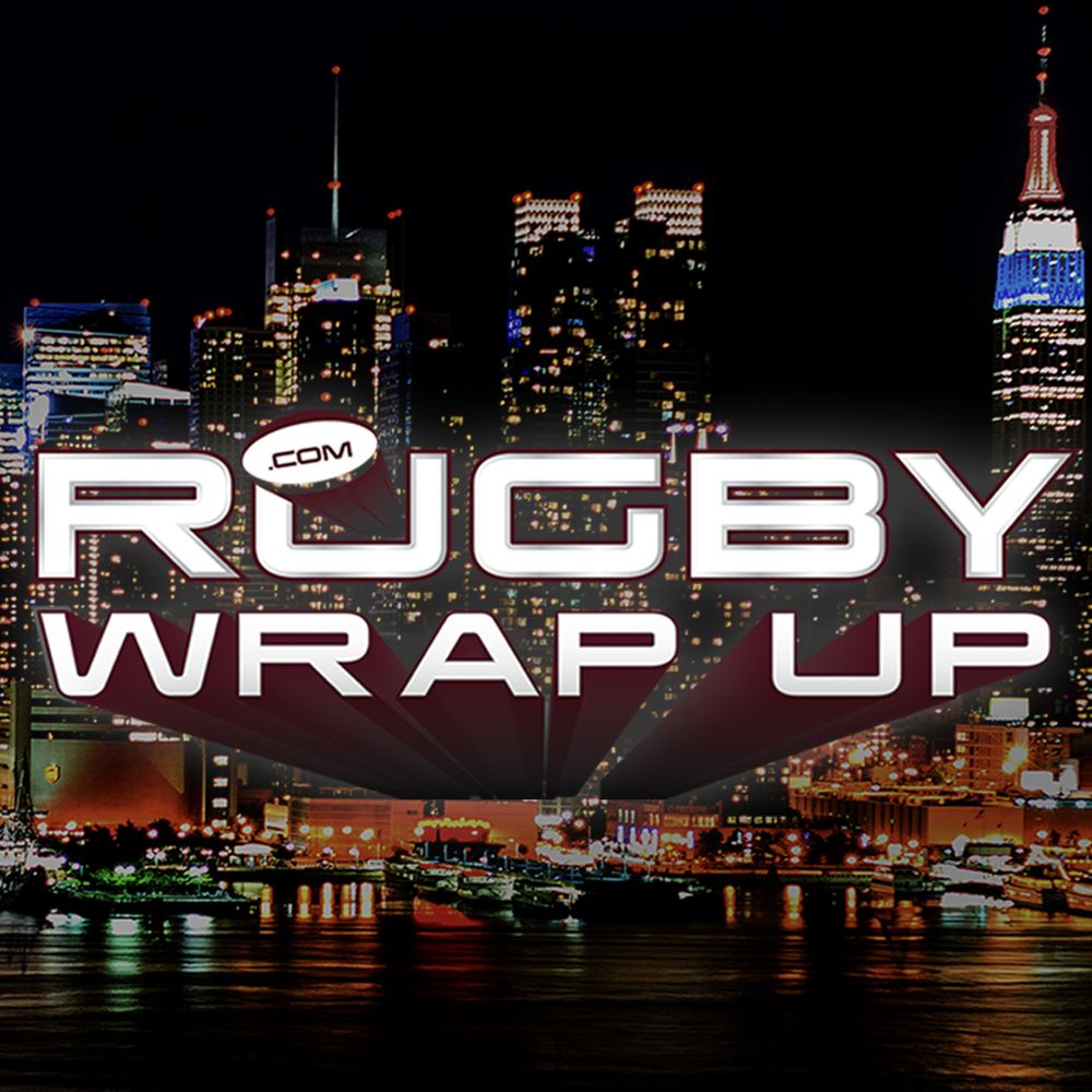 Rugby Wrap Up
