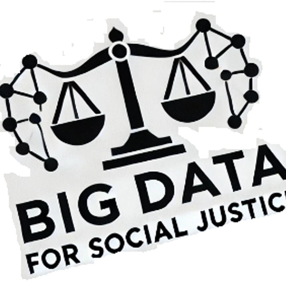 Big Data for Social Justice