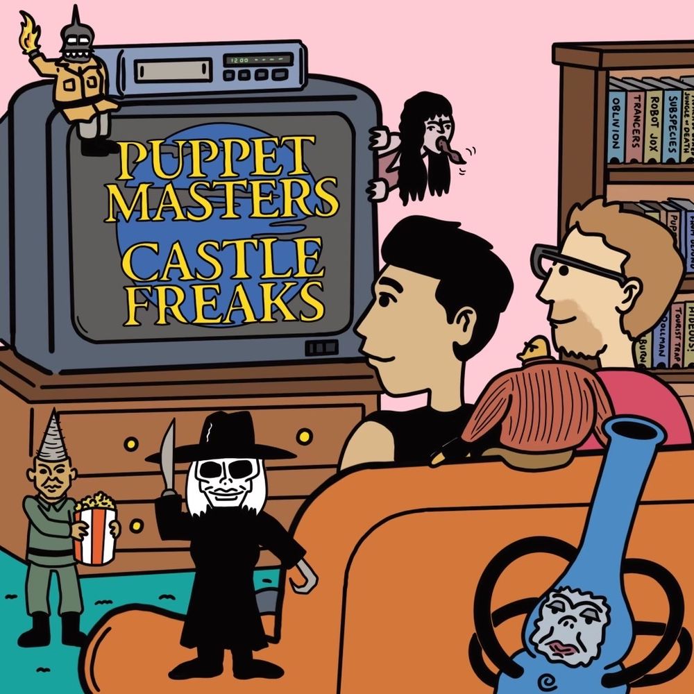 Puppet Masters/Castle Freaks Podcast