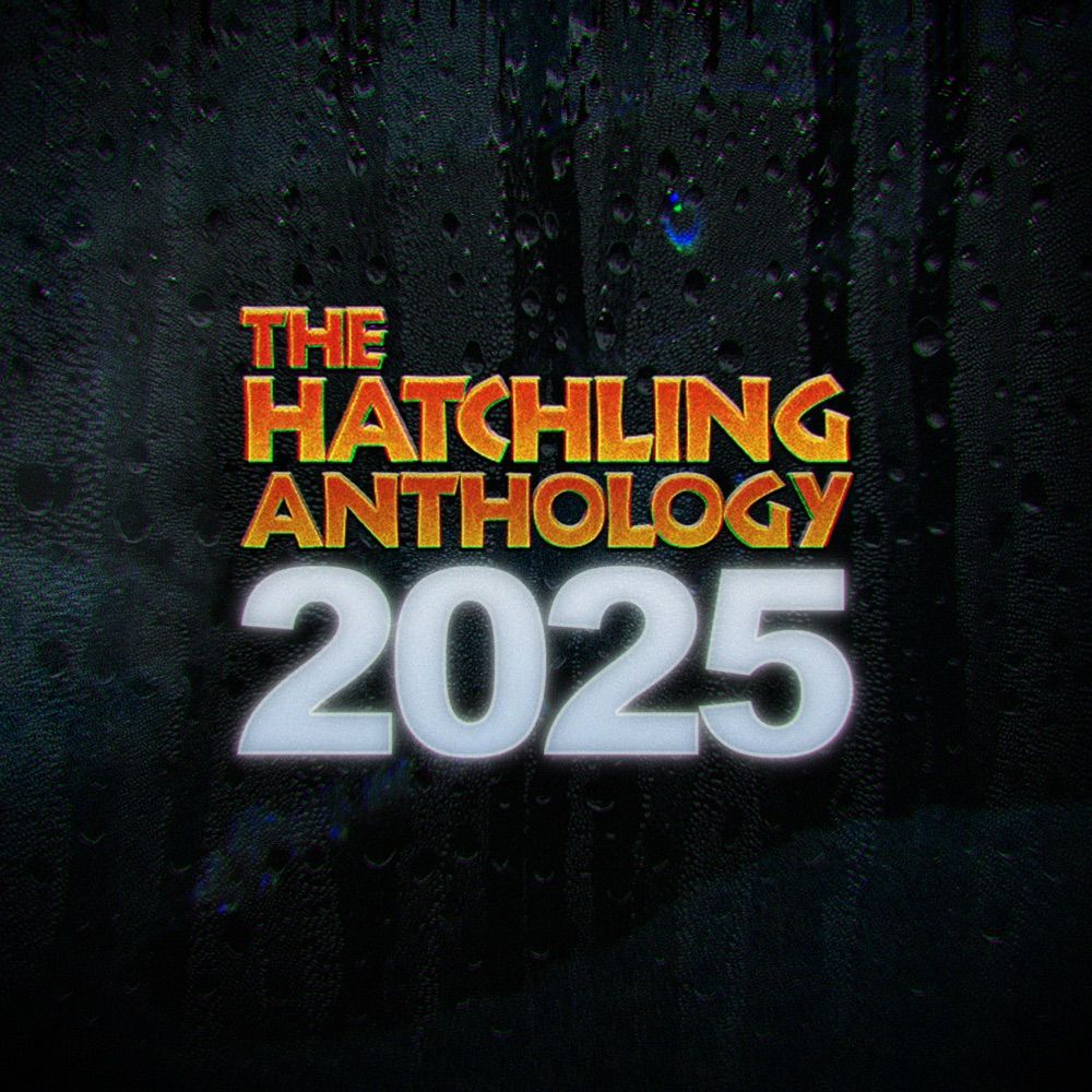The Hatchling Anthology