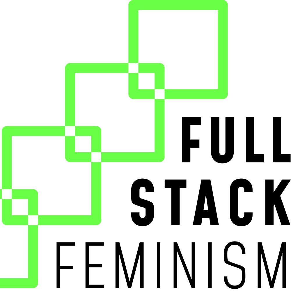 Full Stack Feminism
