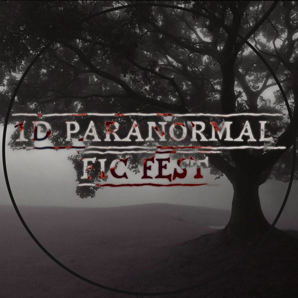 1D Paranormal Fic Fest