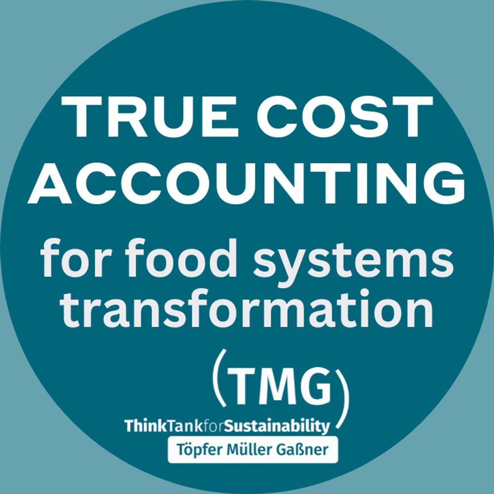 True Cost Accounting for Food Systems Transformation @ TMG
