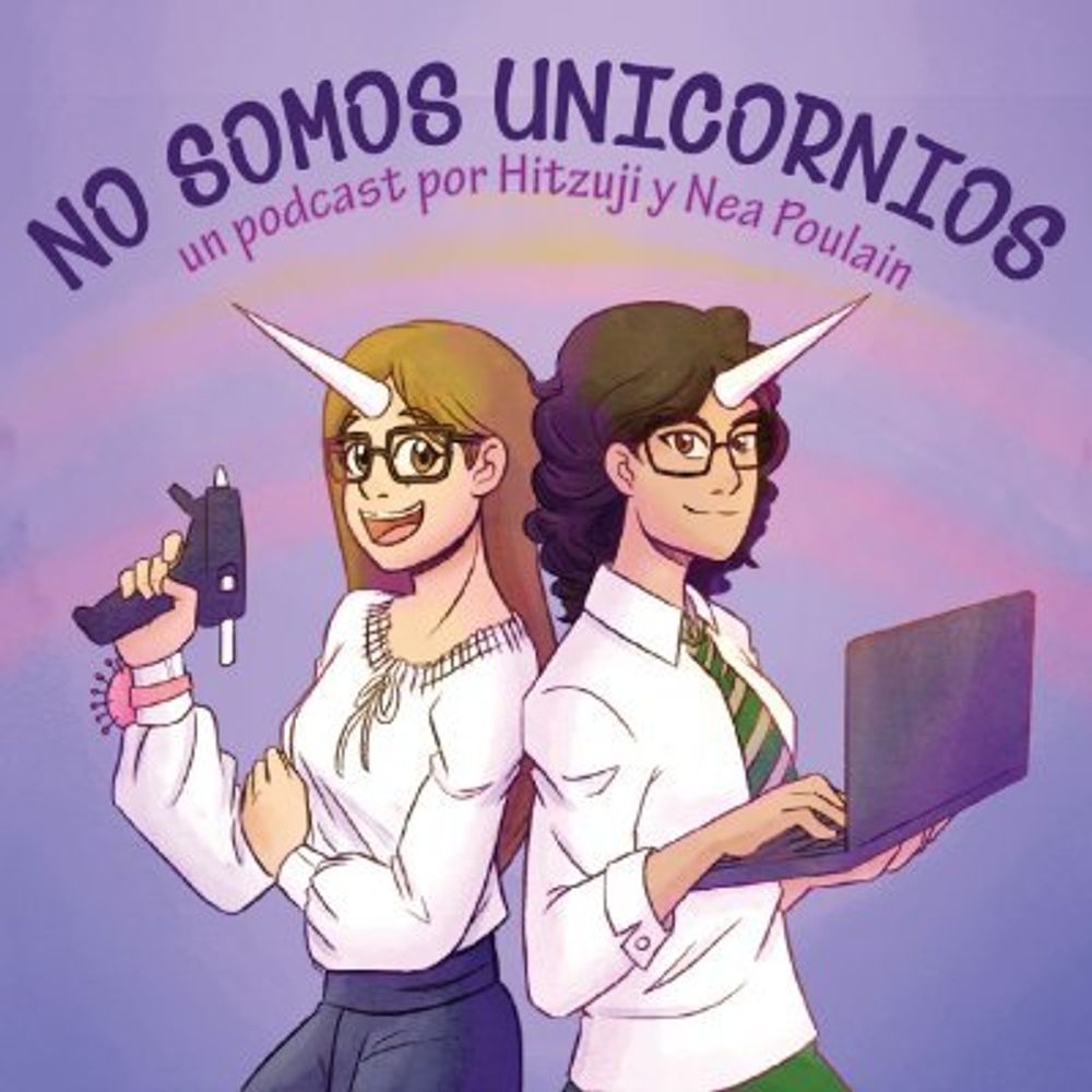No somos unicornios - Podcast