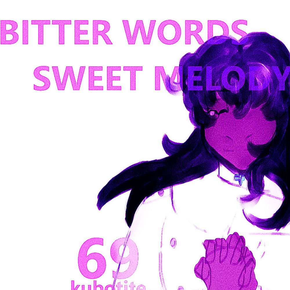 ㅤ          𝖡𝖨𝖳𝖳𝖤𝖱 𝖶𝖮𝖱𝖣𝖲 ㅤ  𝖲𝖶𝖤𝖤𝖳 𝖬𝖤𝖫𝖮𝖣𝖸