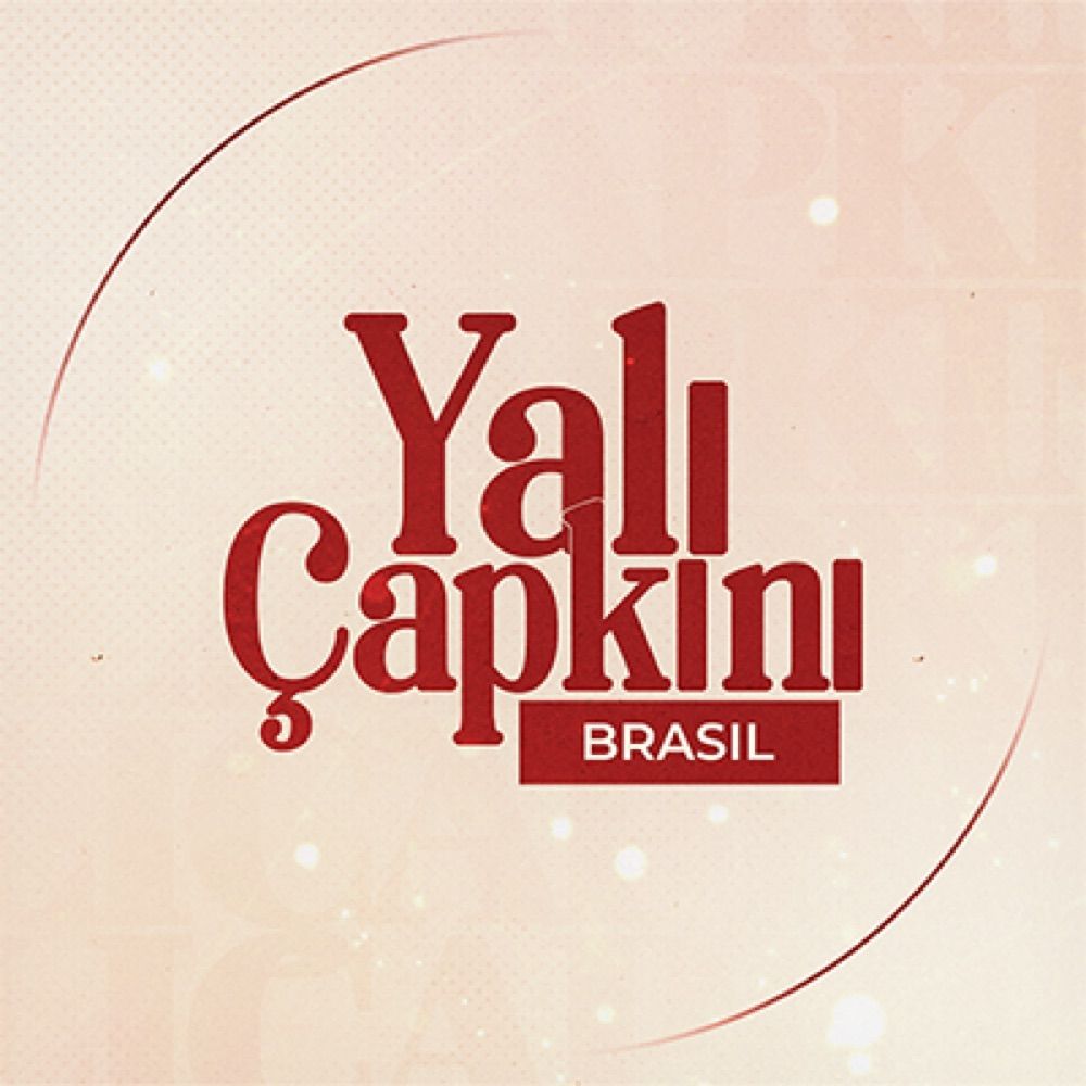 Yalı Çapkını Brasil 