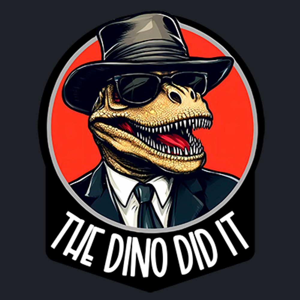 TheDinoDidIt