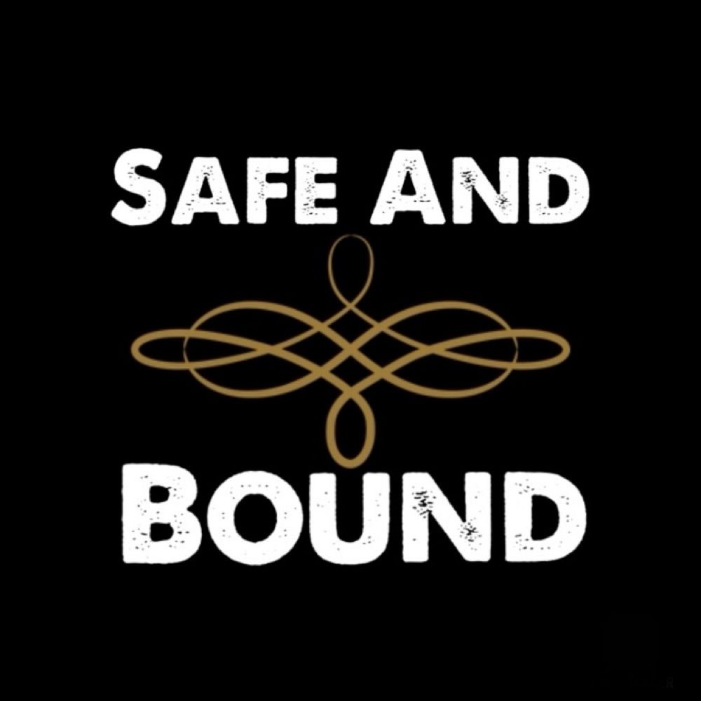 Safe & Bound.