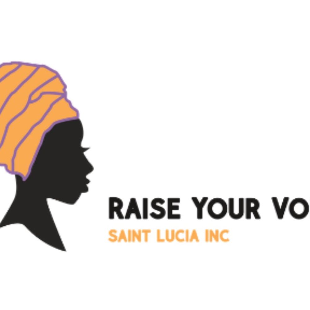 Raise Your Voice Saint Lucia Inc 
