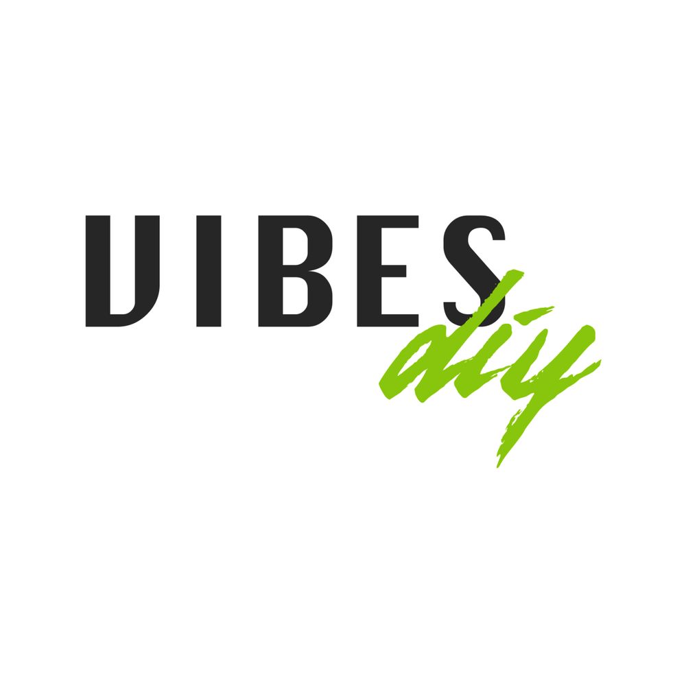 Vibes DIY