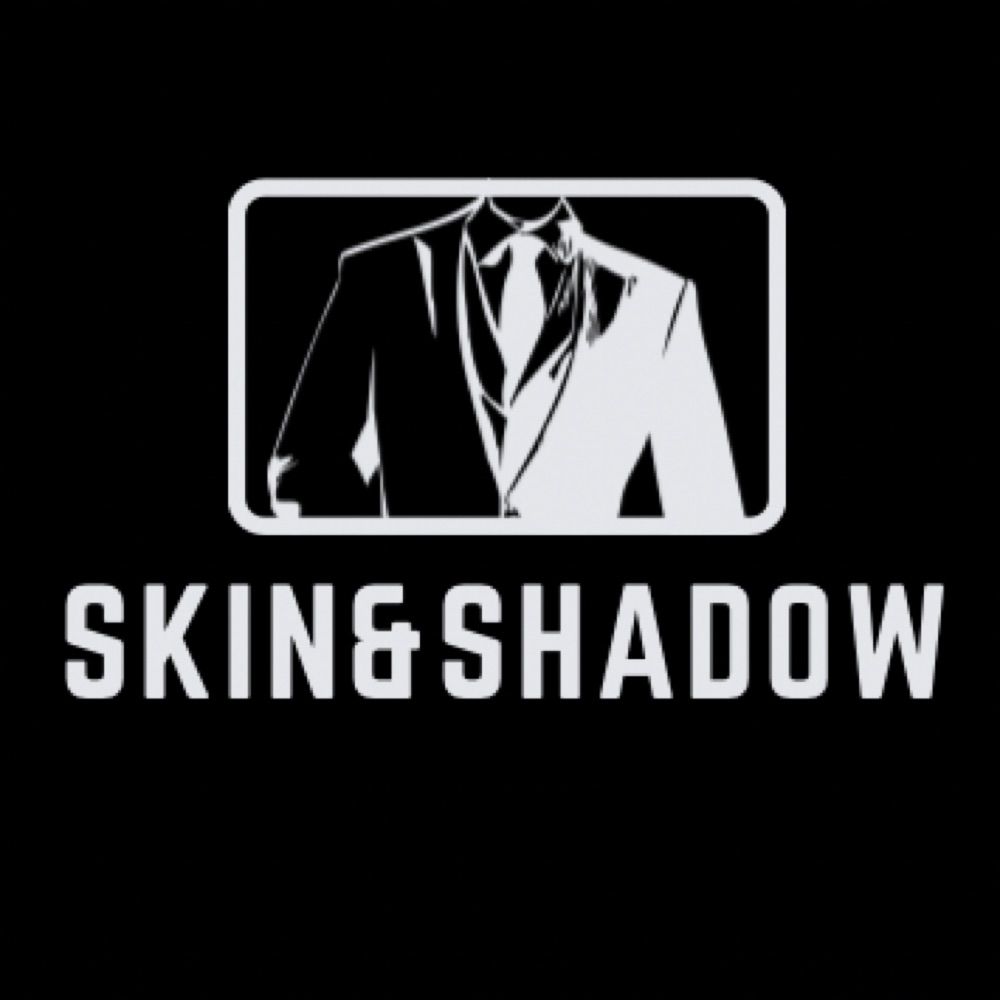 Skin & Shadow