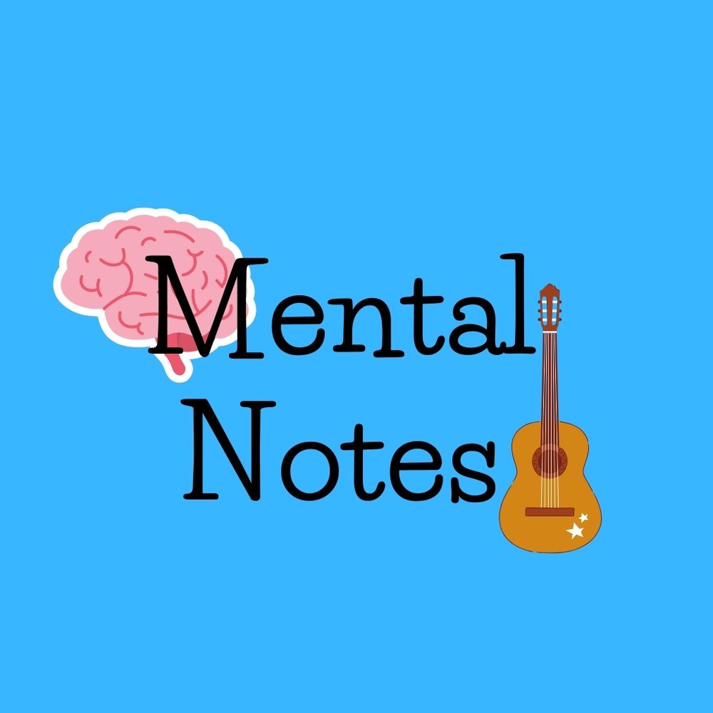 Mental Notes