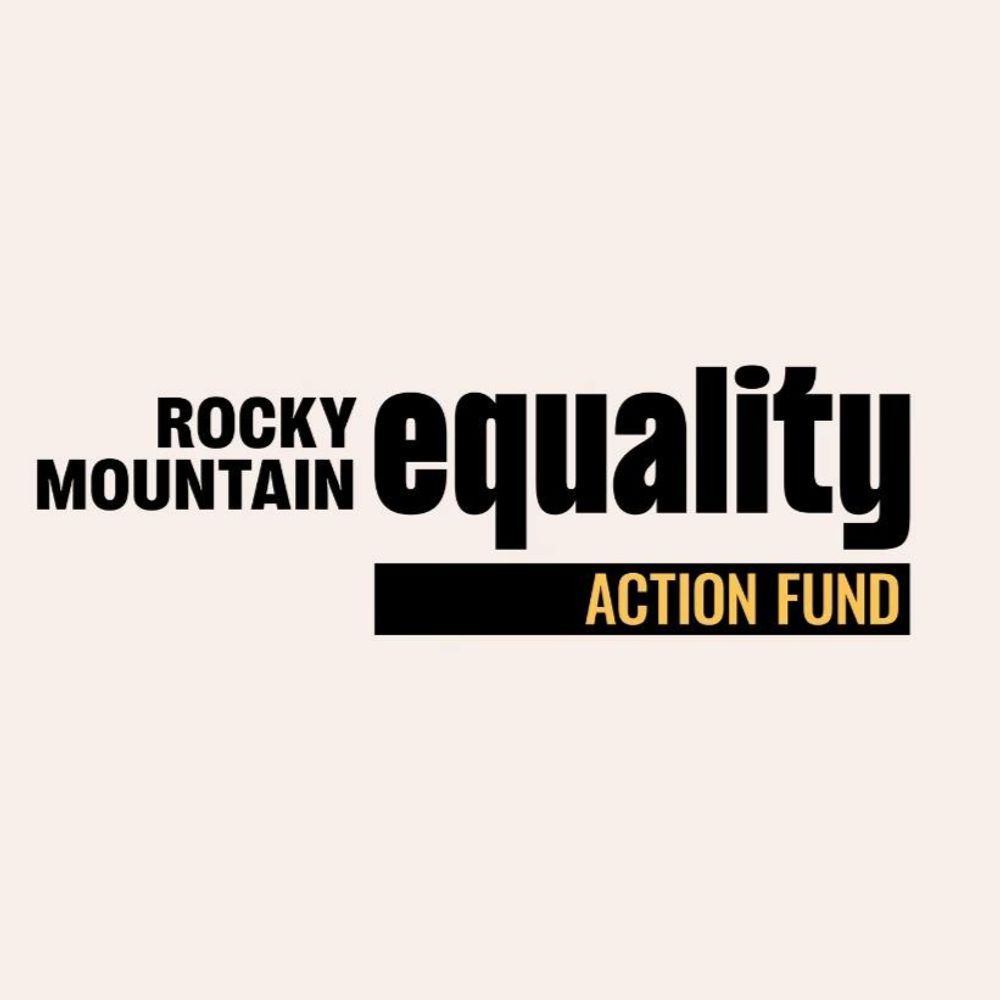 Rocky Mountain Equality Action Fund 