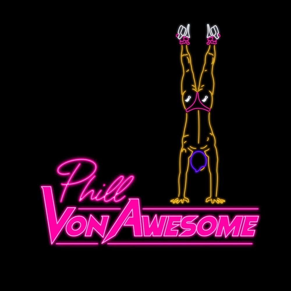 Phill VonAwesome
