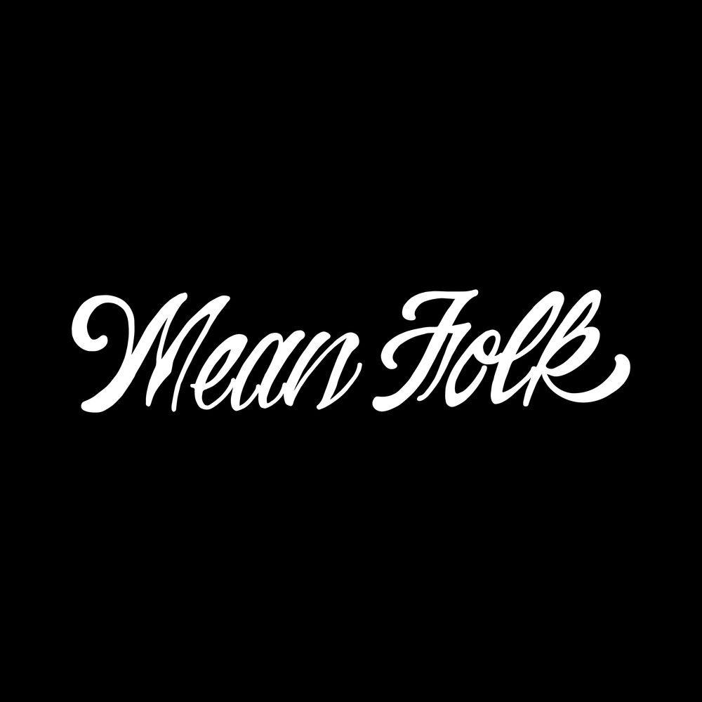 Mean Folk