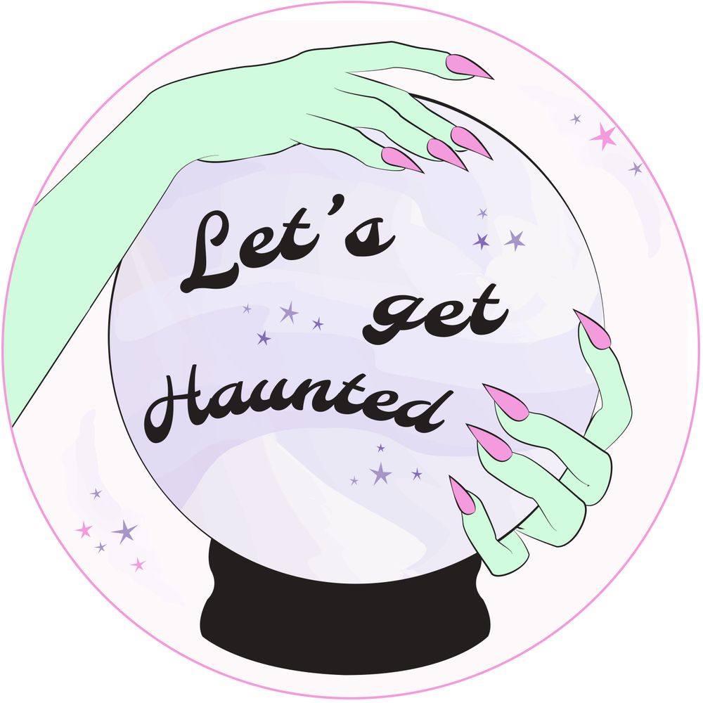 Let's Get Haunted Podcast