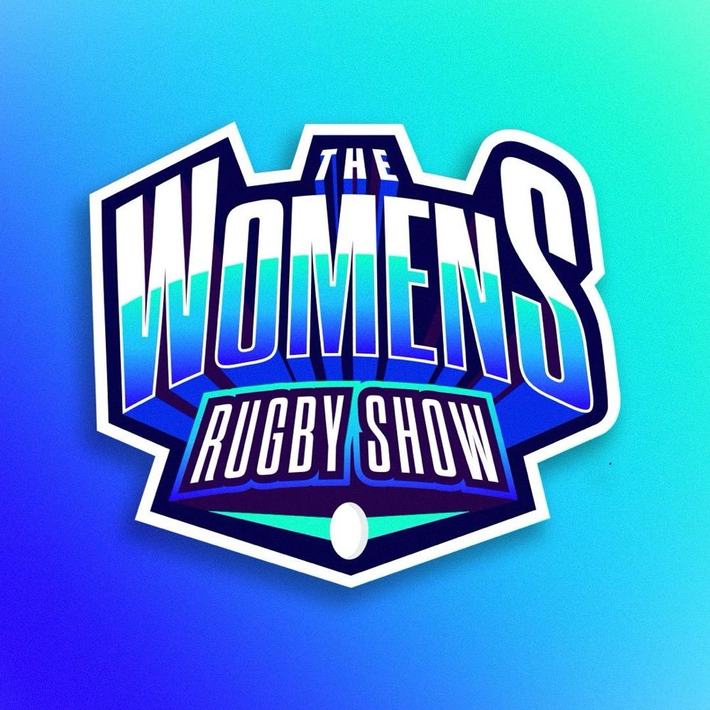 The Women’s Rugby Show
