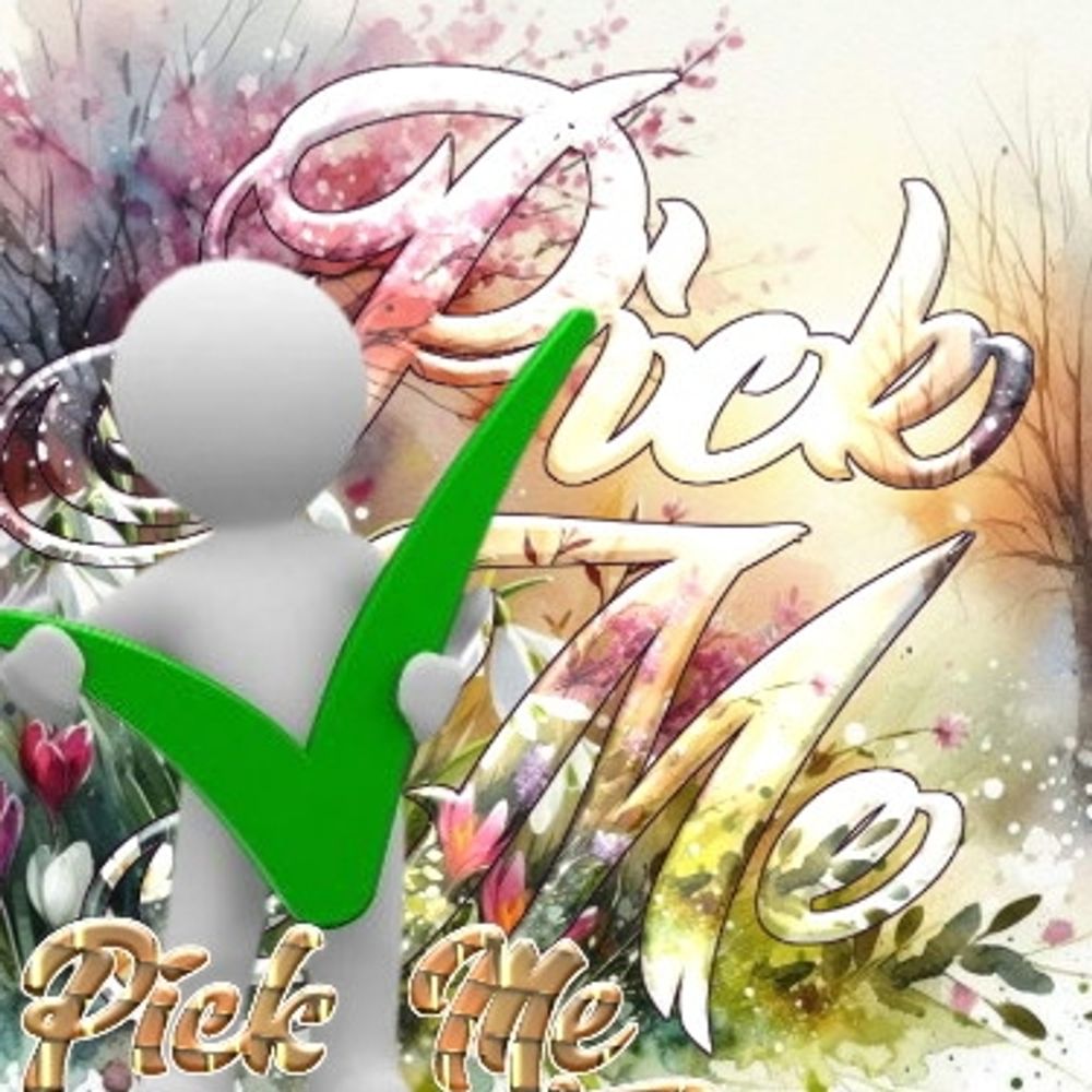 Pick me