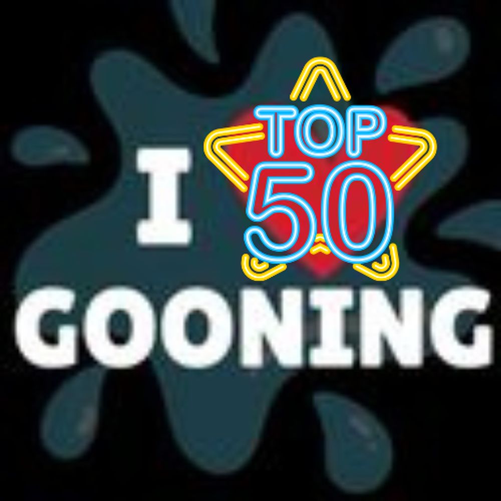 #Goonsky (Top 50)