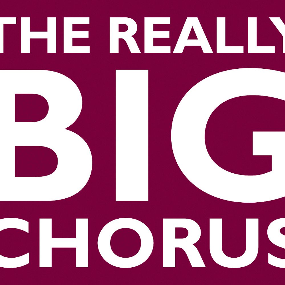 The Really Big Chorus