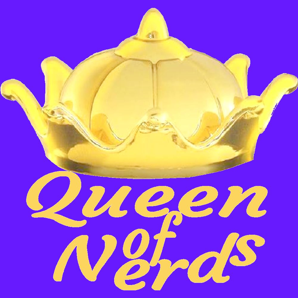 Queen of Nerds
