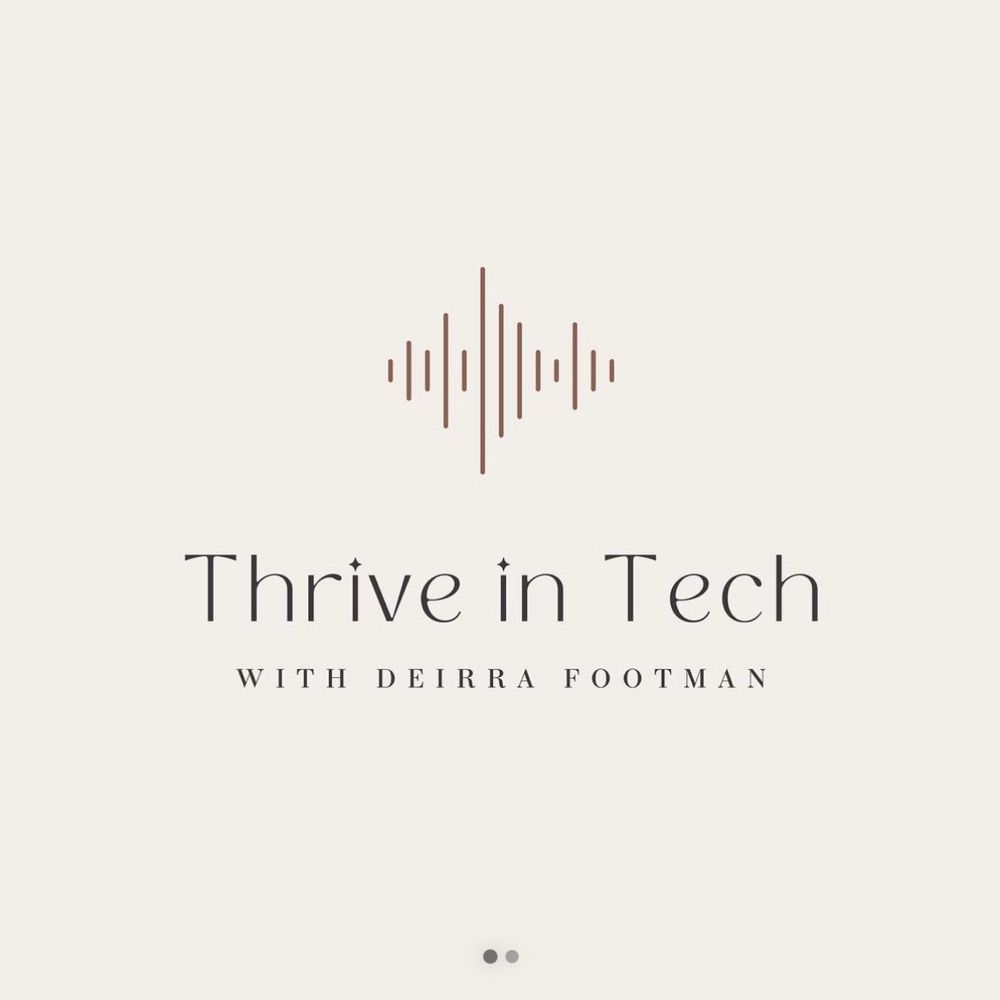 Thrive In Tech Podcast