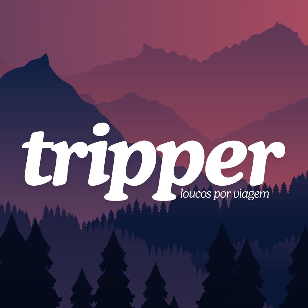Tripper · Loucos por Viagem