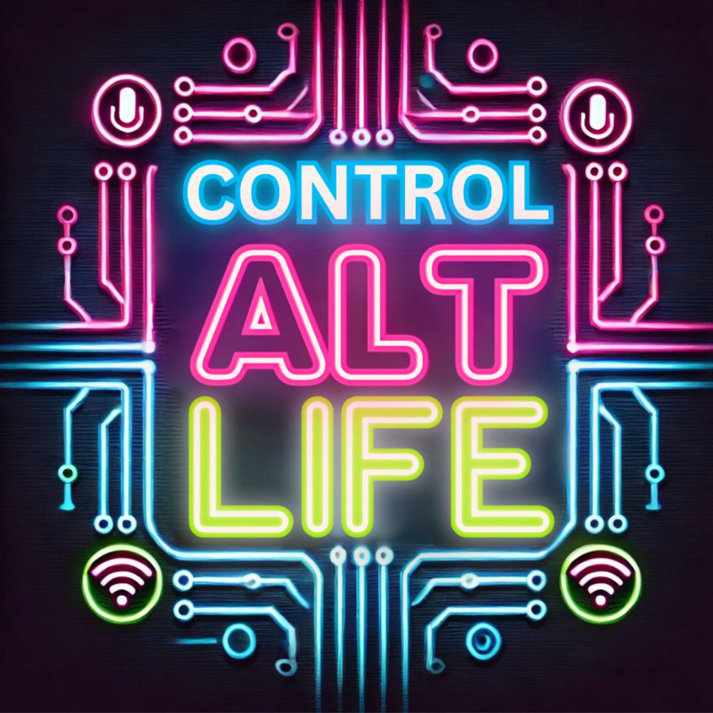 Control Alt Life Podcast
