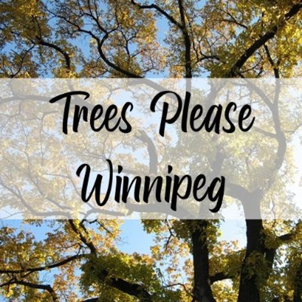 Trees Please Winnipeg Coalition