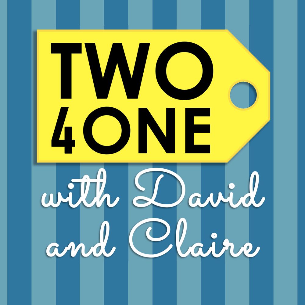 Two 4 One Podcast