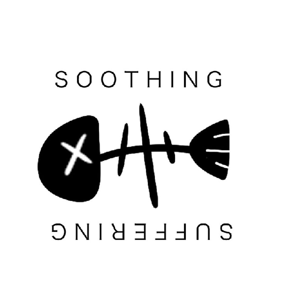 Soothing&Suffering