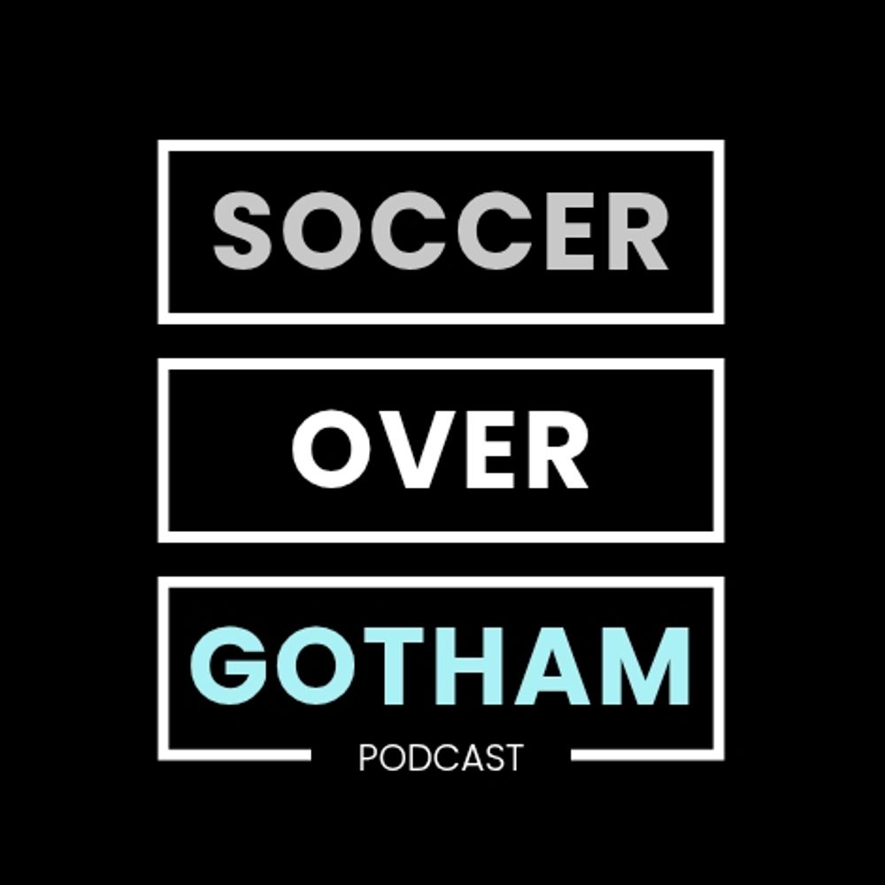 Soccer over Gotham Podcast
