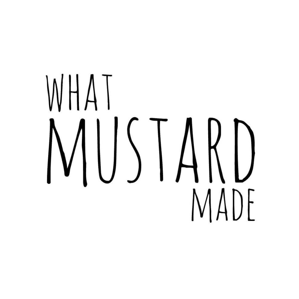 What Mustard Made (Tracey)