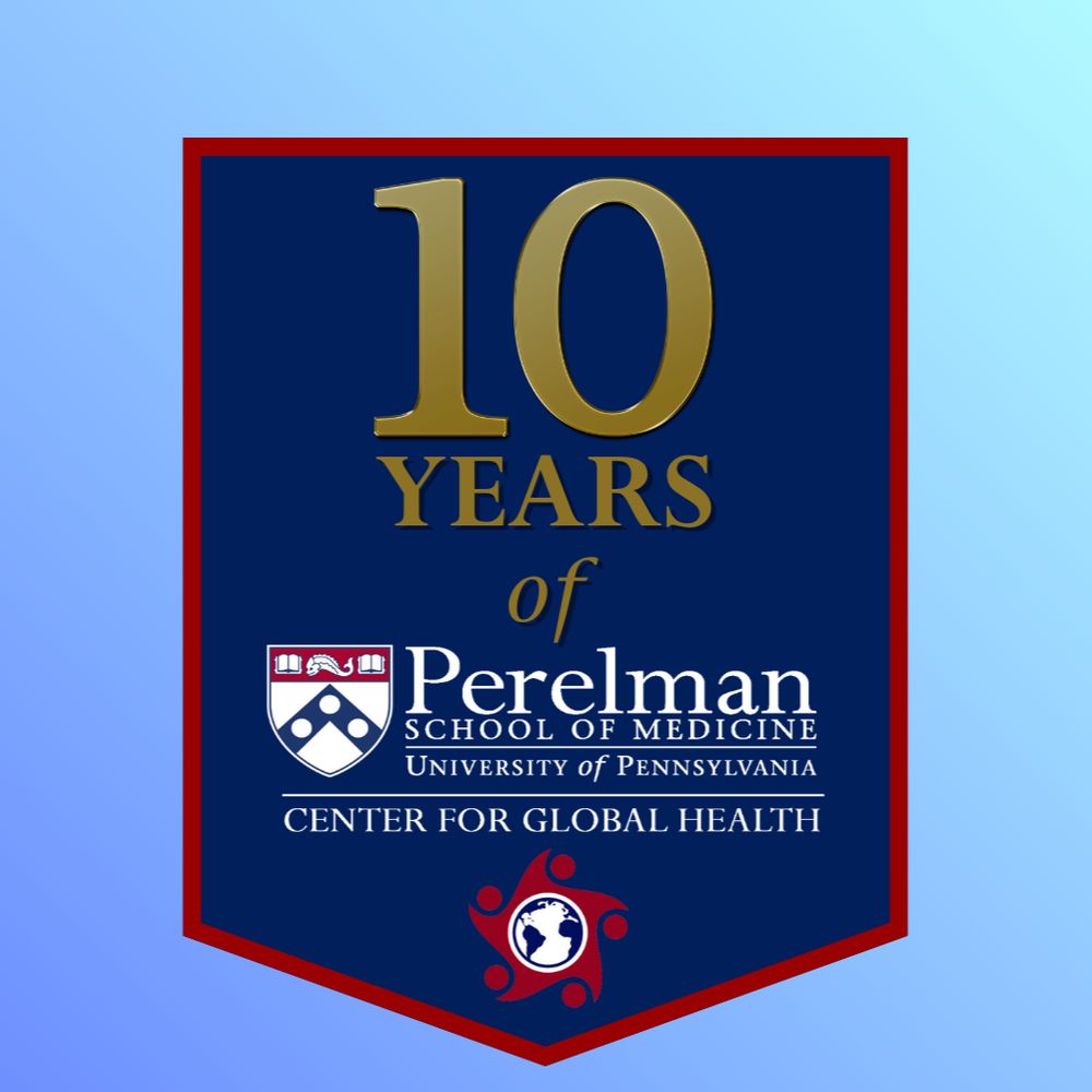 Penn Center for Global Health at the Perelman School of Medicine