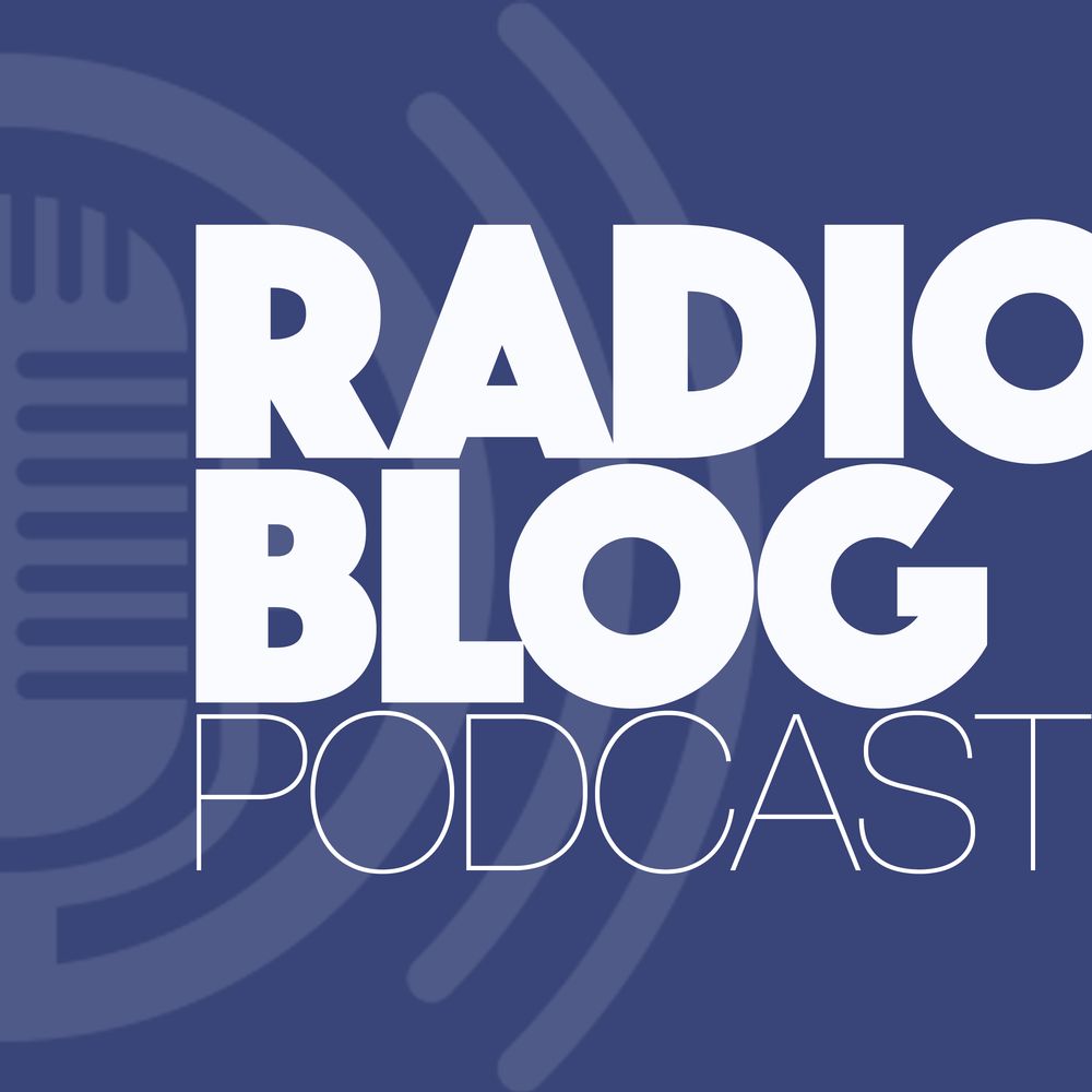 Le Radioblog | Podcast