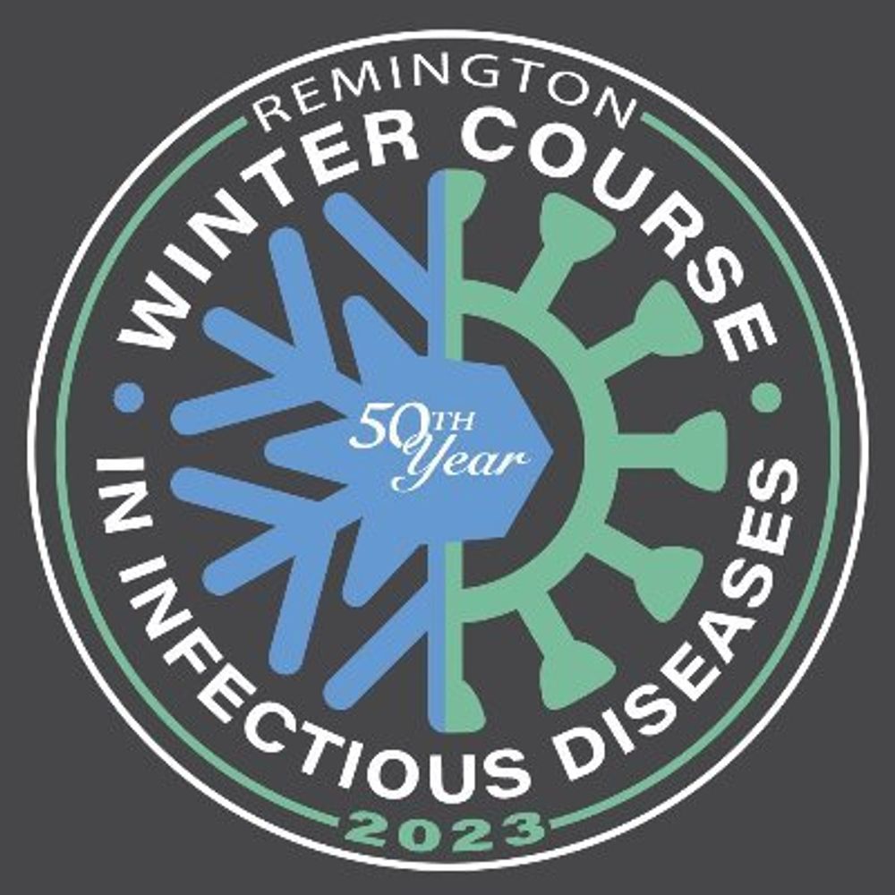 Remington Winter Course in Infectious Diseases