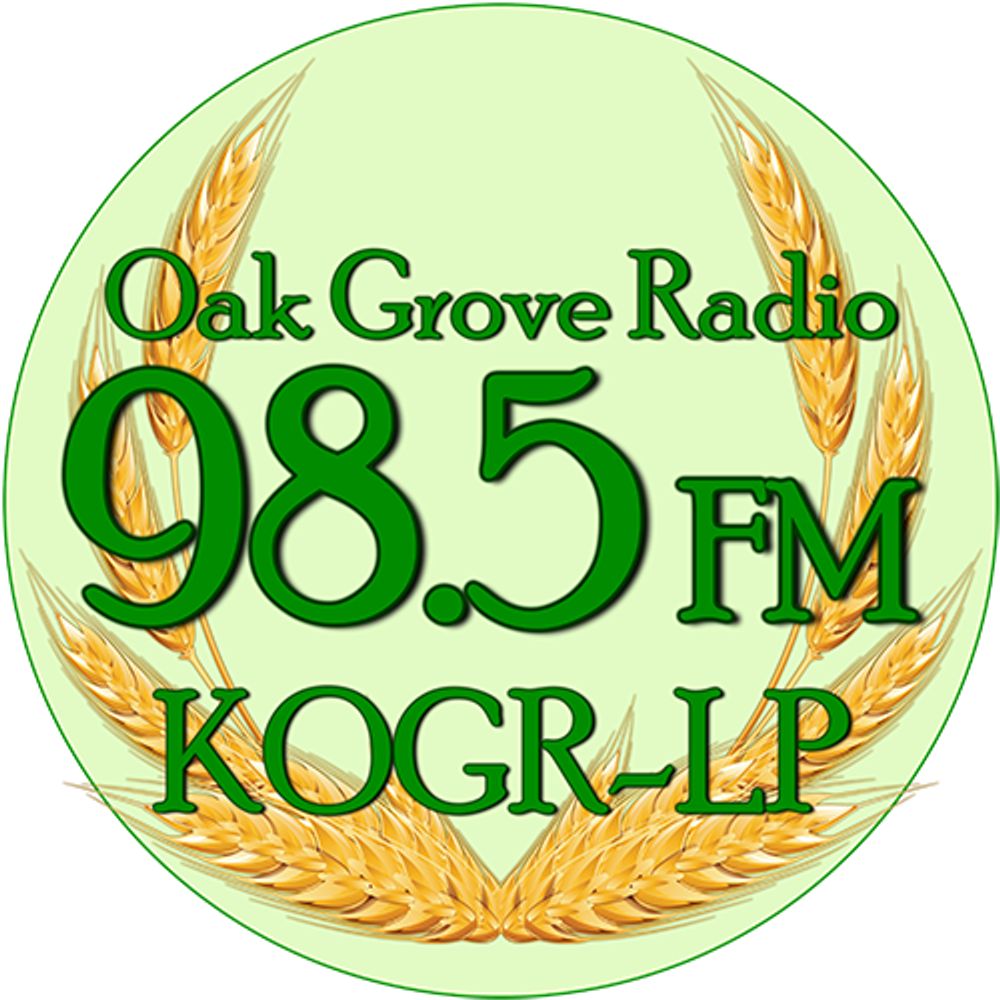 Oak Grove Radio 98.5 FM 📻