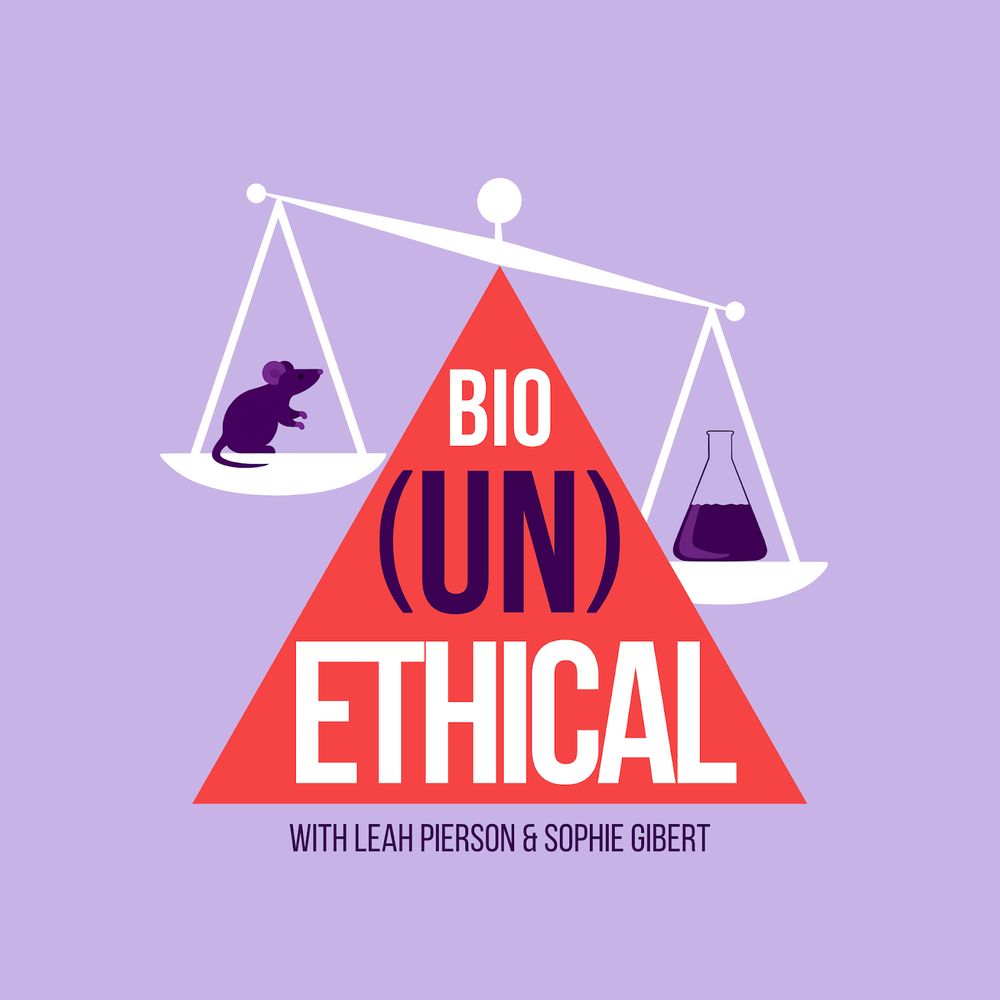 Bio(un)ethical Podcast