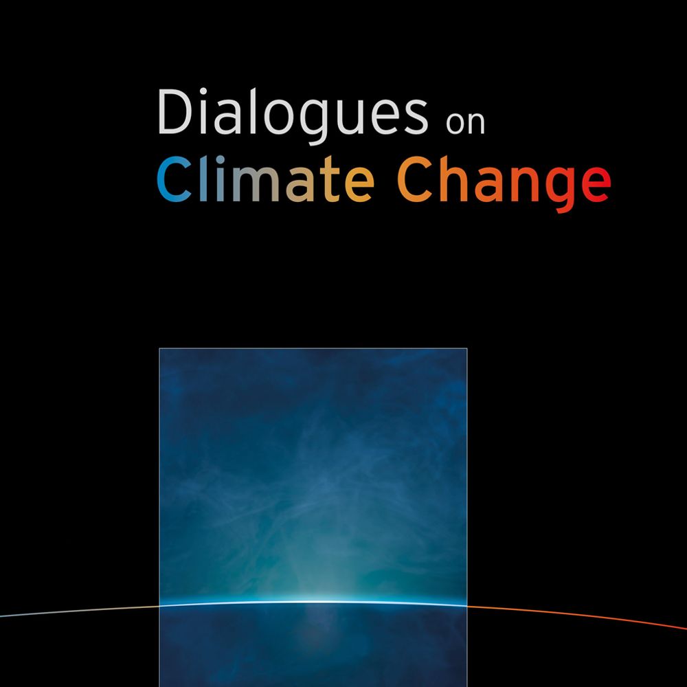 Dialogues on Climate Change