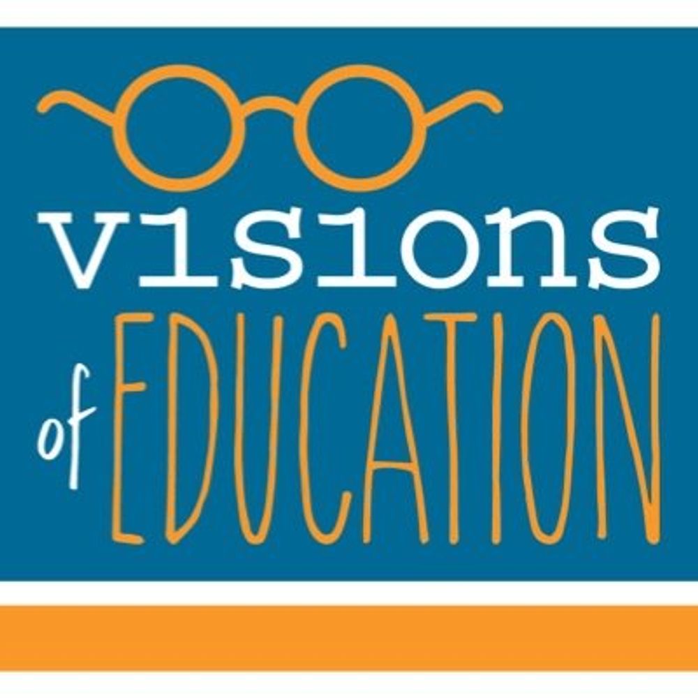 Visions of Education 