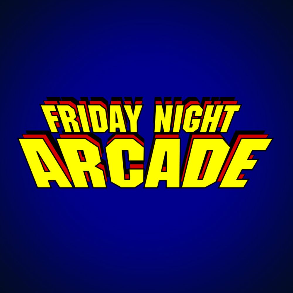 Friday Night Arcade